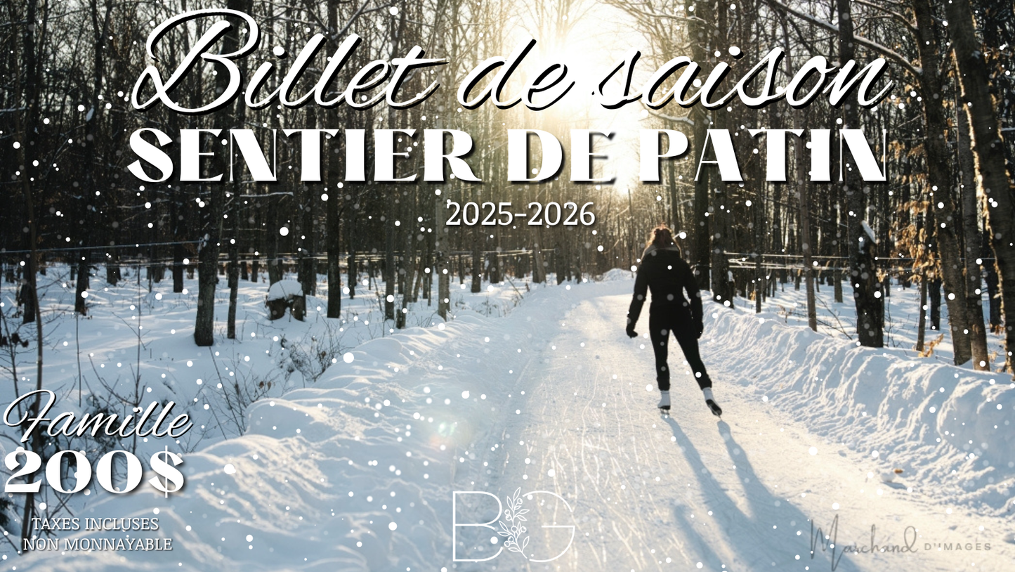1 Passe de saison Sentier de patin 2025-2026 - FAMILLE